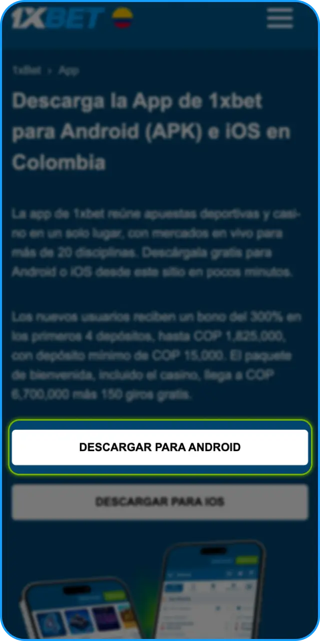 Haz clic en el botón de descarga del archivo APK de la App de 1xbet.